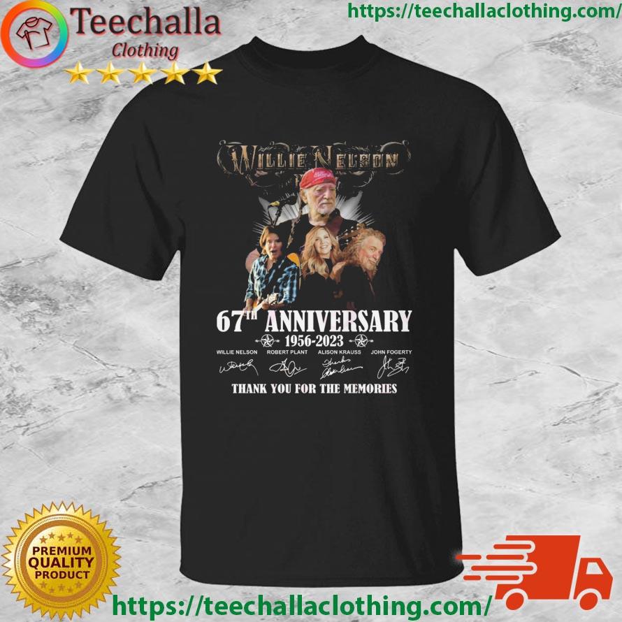 Willie Nelson 67th Anniversary 1956 – 2023 Thank You For The Memories Signatures shirt