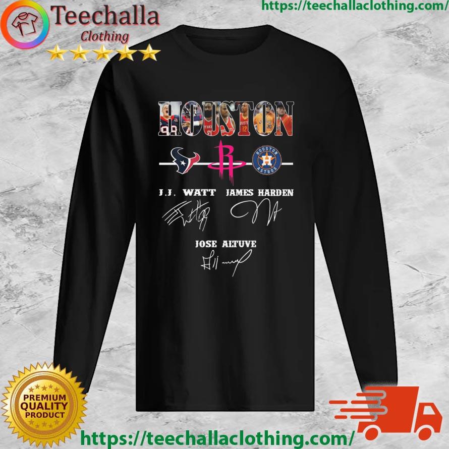 Houston Sports Team Houston Texan Houston Rockets And Houston Astros  Signatures shirt, hoodie, sweater, long sleeve and tank top