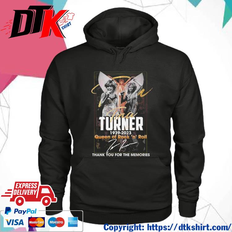 Tina Turner 1939 – 2023 Queen Of ‘n’ Roll Thank You For The Memories Signature s hoodie