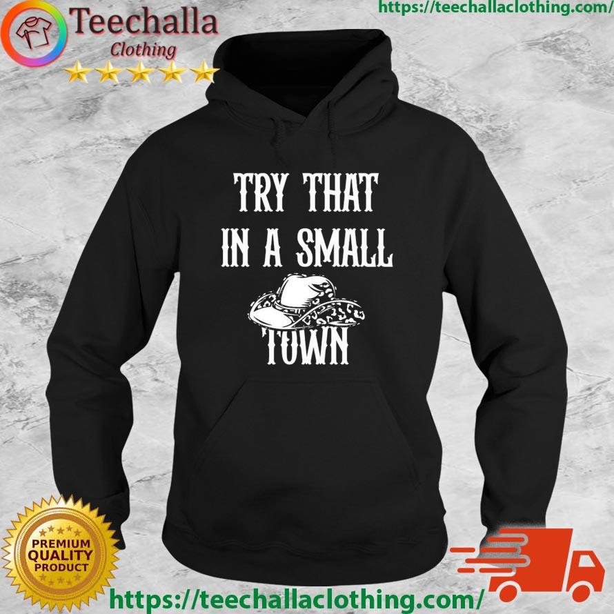 2023 Jason Aldean Try That In A Small Town Cowboys s Hoodie