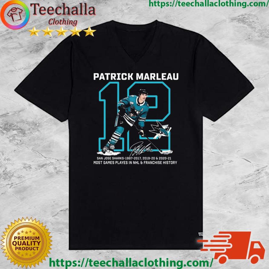 Official Patrick Marleau San Jose Sharks Most Games Player In NHL &  Franchise History Signature Shirt, hoodie, sweater, long sleeve and tank top