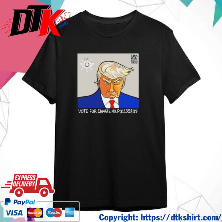 Trump Mugshot Vote For Inmate No P01135809 shirt