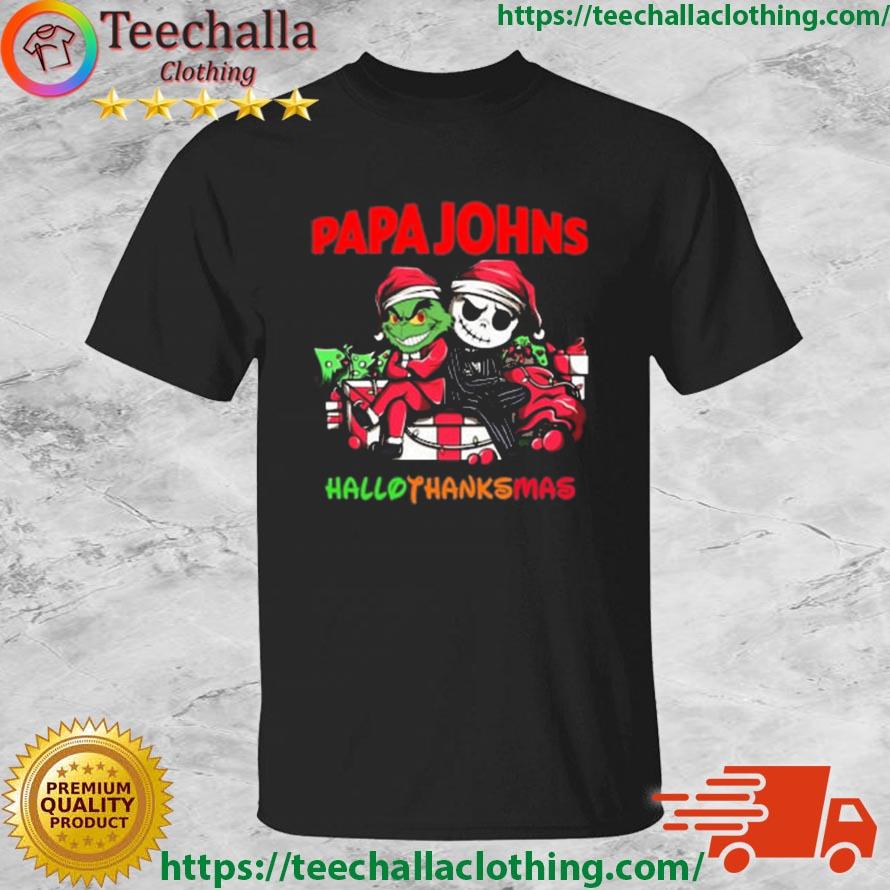 Grinch and Jack Skellington Papa Johns Hallo Thanks Mas shirt