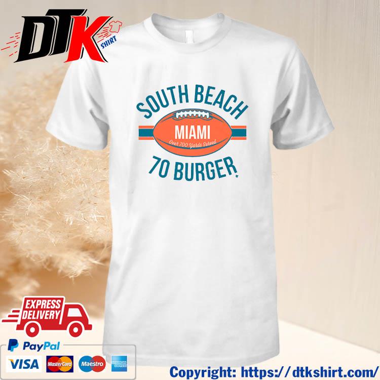 Official Miami Dolphins South Beach 70 Burger shirt