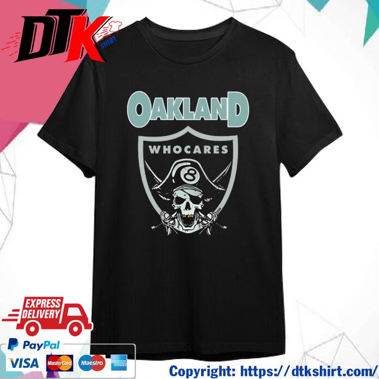 Official Oakland Who Cares 8 Raiders Skull shirt
