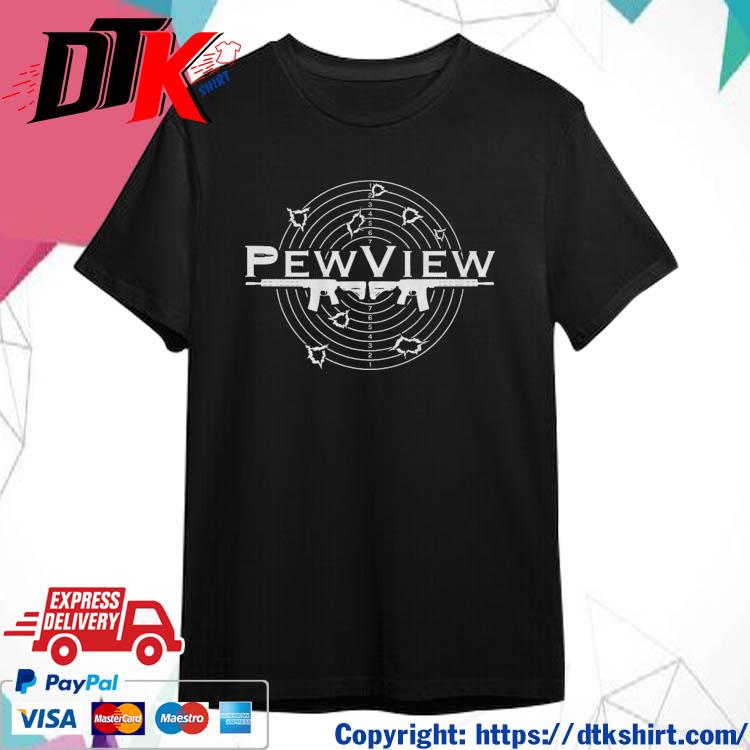 Official Target Practice Pew View t-shirt