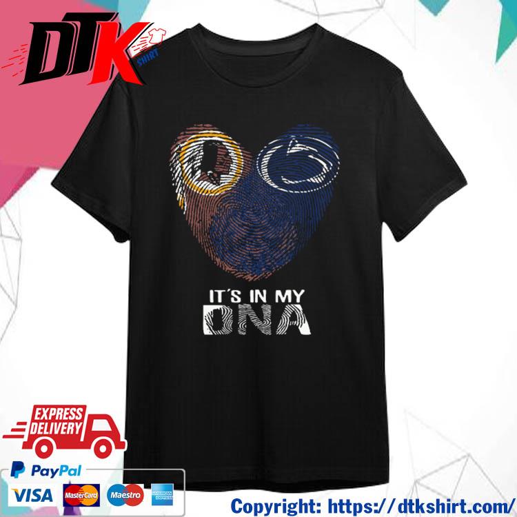 Official Washington Redskins And Penn State Nittany Lions Heart It's In My DNA 2023 t-shirt