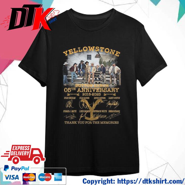 Official Yellowstone Dutton Ranch 05th Anniversary 2018 – 2023 Thank You For The Memories Signatures t-shirt