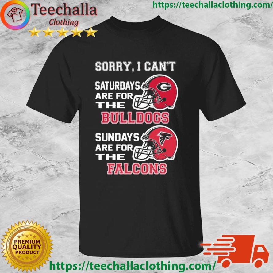 Sorry I Can't Saturdays Are For The Georgia Bulldogs Are For The Baltimore Ravens 2023 shirt
