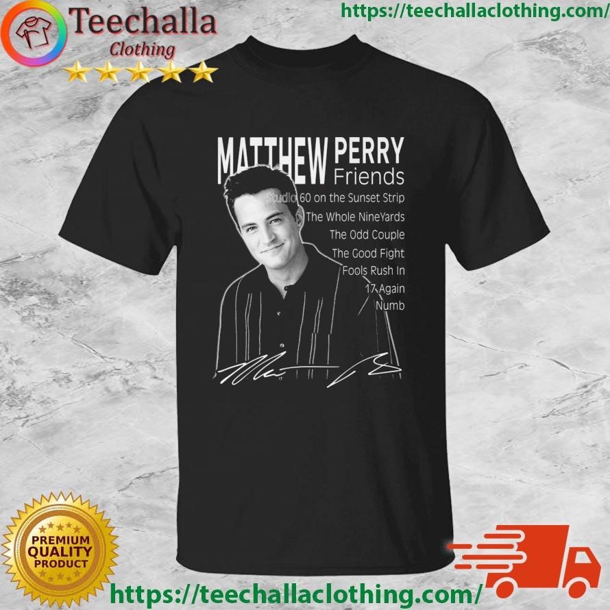 Matthew Perry Friends Studio 60 On The Sunset Strip Signature Shirt