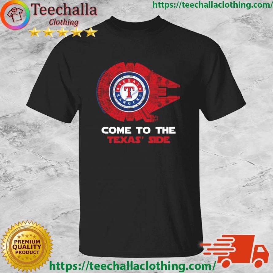 Texas Rangers Millennium Falcon Come To The Texas' Side Shirt