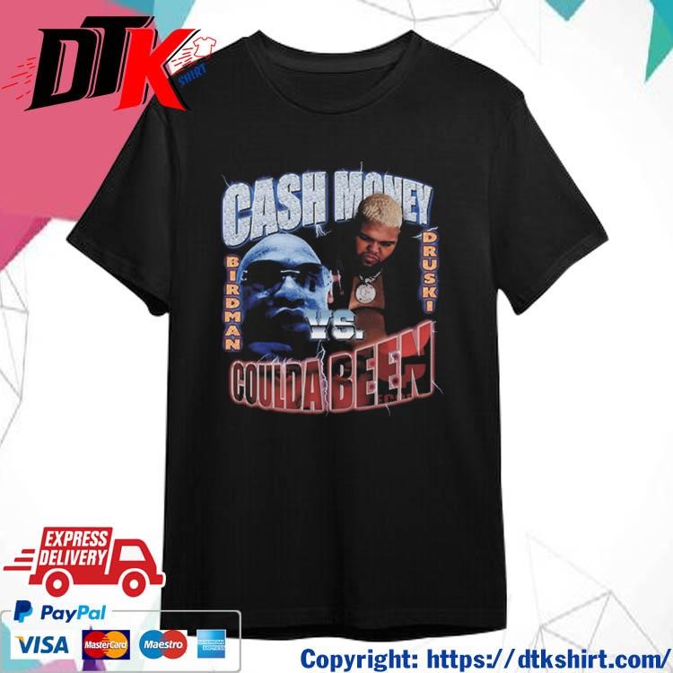 Official Official Cash Money Birdman and Druski Coulda Been Shirt