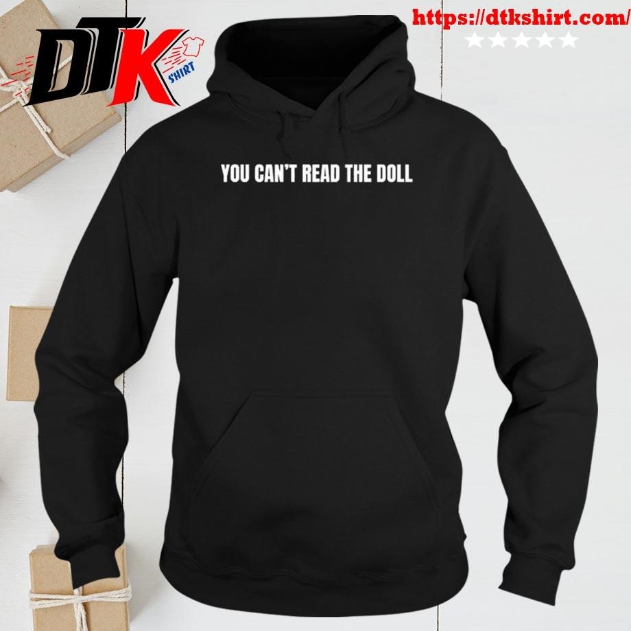 Roxxxyandrews You Can't Read The Doll hoodie